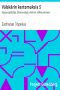 [Gutenberg 36527] • Välskärin kertomuksia 5 / Vapaa-ajattelija. Iltamyrskyjä. Aamun valkeneminen.